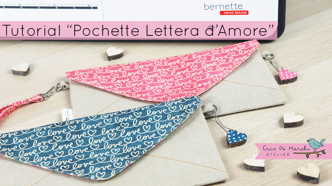 Pochette Lettera d'Amore - Video Tutorial di Cucito Creativo