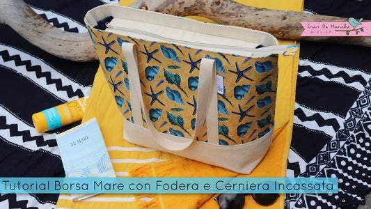 Borsa Mare Foderata con Cerniera Incassata - Video Tutorial di Cucito Creativo
