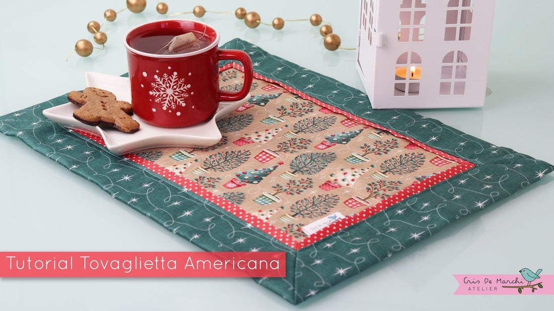 Tovaglietta Americana - Video Tutorial di Cucito Creativo